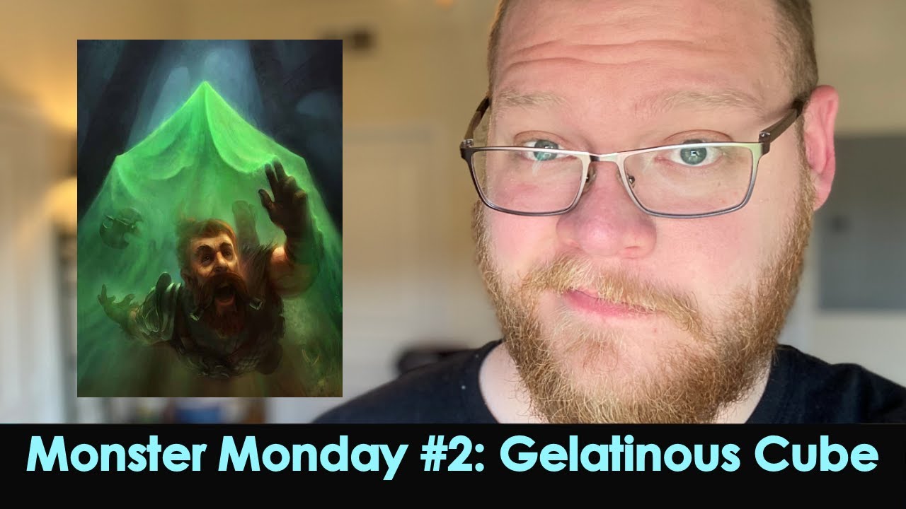 Monster Monday Gelatinous Cube The Lore and How to Use it YouTube