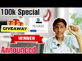 100k special giveaway  winner announced   giveaway giveaways    vinu jaglan