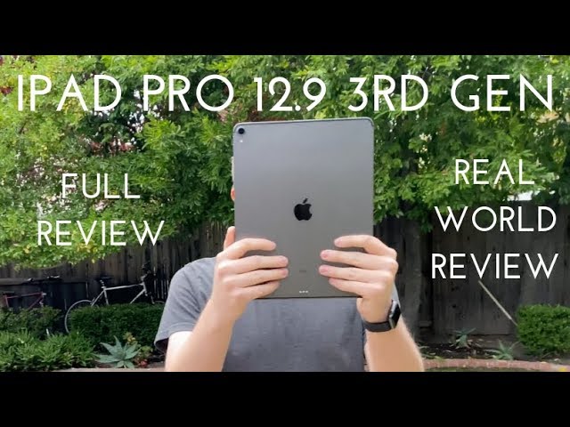 iPad Pro 12.9 (3rd Gen) Review! (Real World Review)