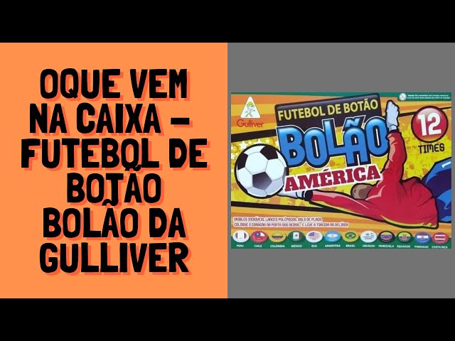 Jogo de Futebol de Botão - Bolão - 12 Times - Gulliver