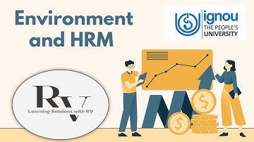 MMPC002 Chapter 3 Environment and HRM | IGNOU MBA TEE EXAM | LEARNING SESSIONS WITH RV
