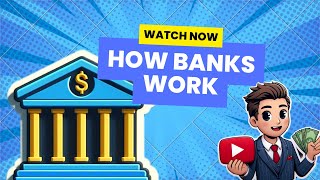 How Banks Work In 2024 + Bonus Quiz!