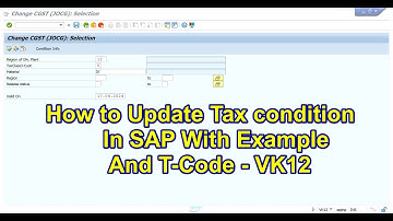 How to Update GST Tax Condition in SAP : T-Code VK12 : GST Tax condition with full process in SAP
