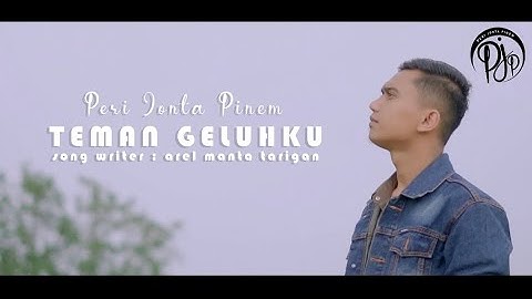 PERIJONTA PINEM || TEMAN GELUHKU  || LAGU KARO TERBARU 2023 || CIPT : AREL MANTA TARIGAN