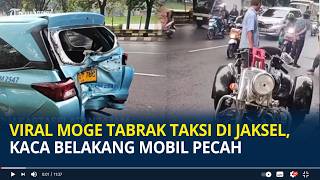 Viral Moge Tabrak Taksi di Jaksel, Kaca Belakang Mobil Pecah