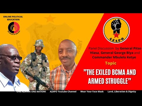 The Exiled BCM A And Armed Struggle Gen George Biya Gen Pitso Hlasa And Commander Mbulelo Ketye