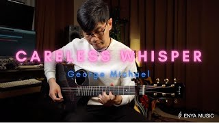 George Michael - Careless Whisper ( Enya X4 Pro )