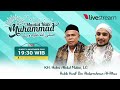 LIVE!!! Peringatan Maulid Nabi Muhammad SAW Bersama Habib Hanif Bin Abdurrahman Al-Athas