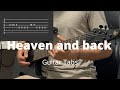 Heaven and back by Chase Atlantic | Guitar Tabs