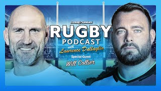 Lawrence Dallaglio is joined by Harlequins’ Prop, Will Collier | Rugby podcast