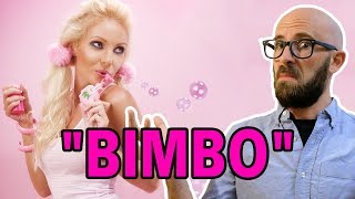 Where Did the Word Bimbo Come From?