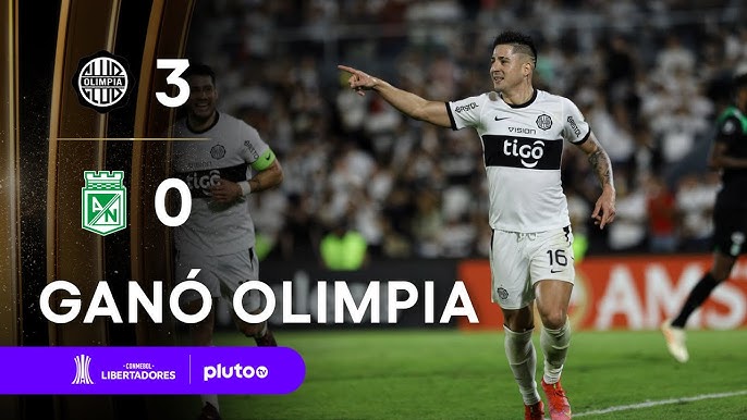 Goals and Highlights: Club Olimpia 3-1 Atletico Nacional in