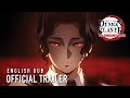 Demon Slayer: Kimetsu no Yaiba -To the Swordsmith Village-   |  English Dub Trailer