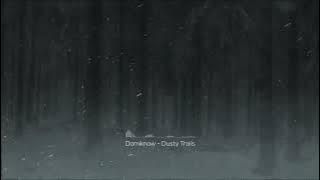 Domiknow - Dusty Trails (Official Visualizer) [Lofi Beat]