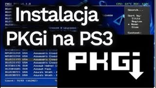 Instalacja PKGi na PS3. Must-have na PS3. Program do pobierania gier.