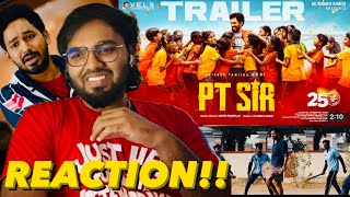 PT Sir - Official Trailer | REACTION!! | Hiphop Tamizha | Kashmira Pardeshi | Karthik Venugopalan