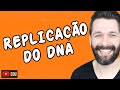 REPLICAÇÃO (DUPLICAÇÃO) DO DNA | Biologia com Samuel Cunha