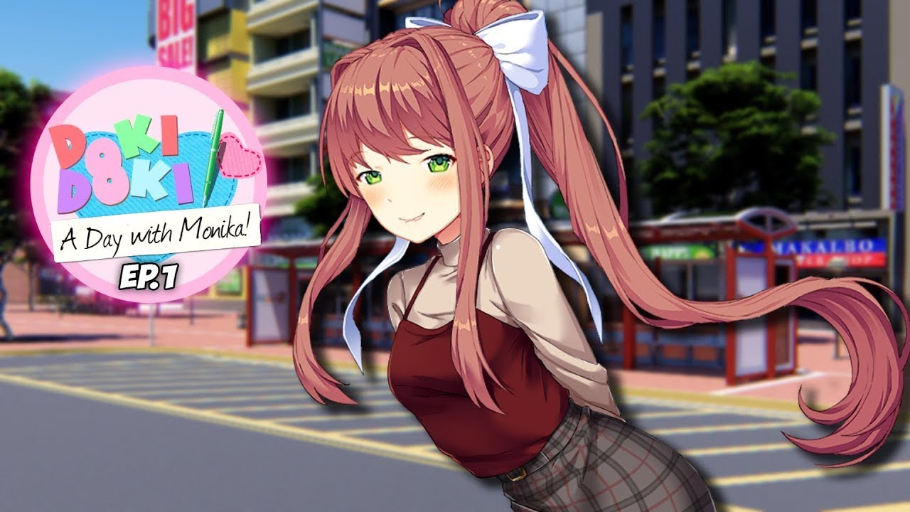 Simping For Monika A Day With Monika 1 YouTube Simping For Monika A Day With Monika 1 YouTube