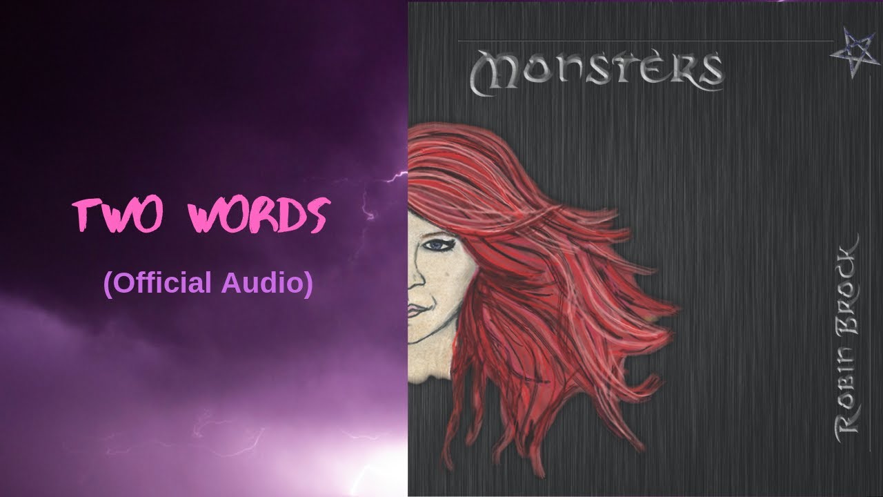 Watch Robin Brock - Two Words (Official Audio) on YouTube Watch Robin Brock - Two Words (Official Audio) on YouTube