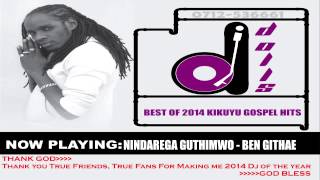 DJ DOLLS 2014 - 2015 TOP KIKUYU GOSPEL HITS