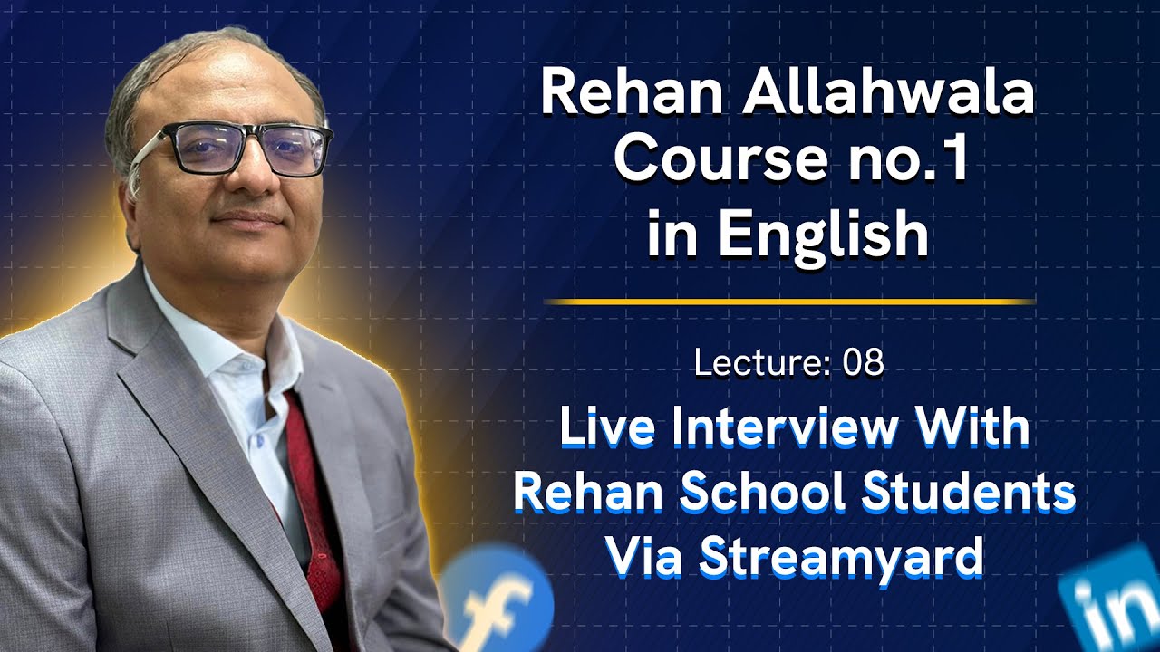 Thumbnail for Live Interview With Rehan School Students via Streamyard | Lec. 08
