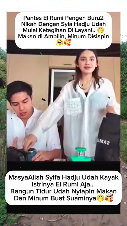El Rumi asks to be served by Syifa Hadju😰#elrumi#syifahadju#shorts#shortvideo#shortsfeed#short#viral