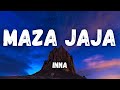 INNA - Maza Jaja (Lyrics)