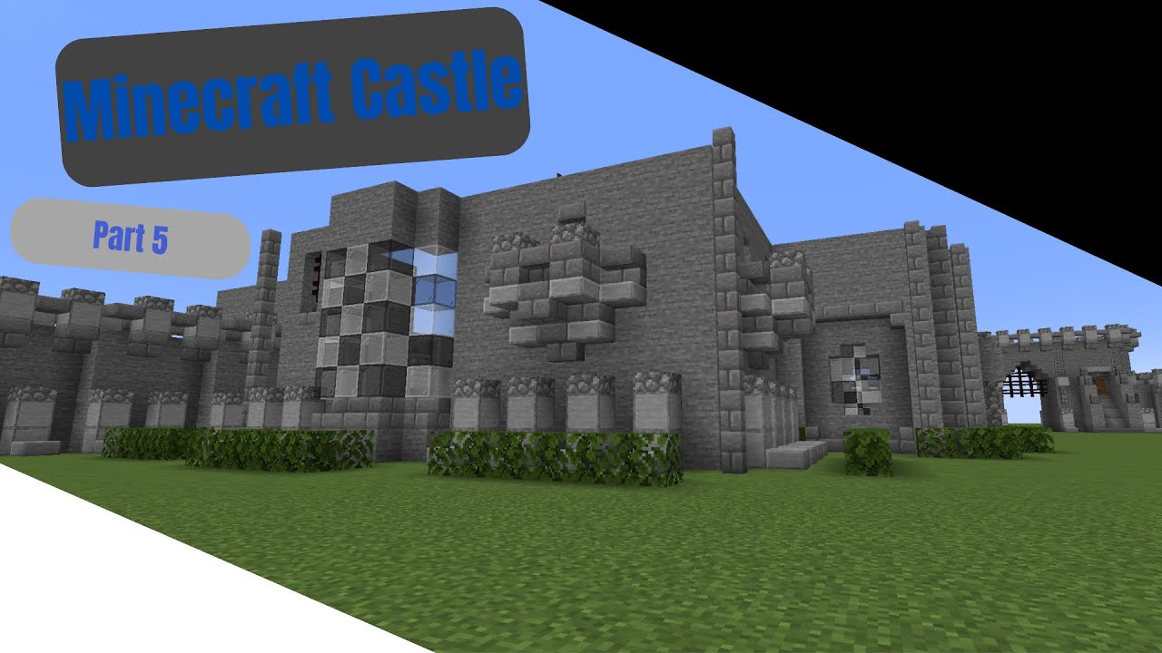 How To Build A Castle In Minecraft Part 5 - YouTube