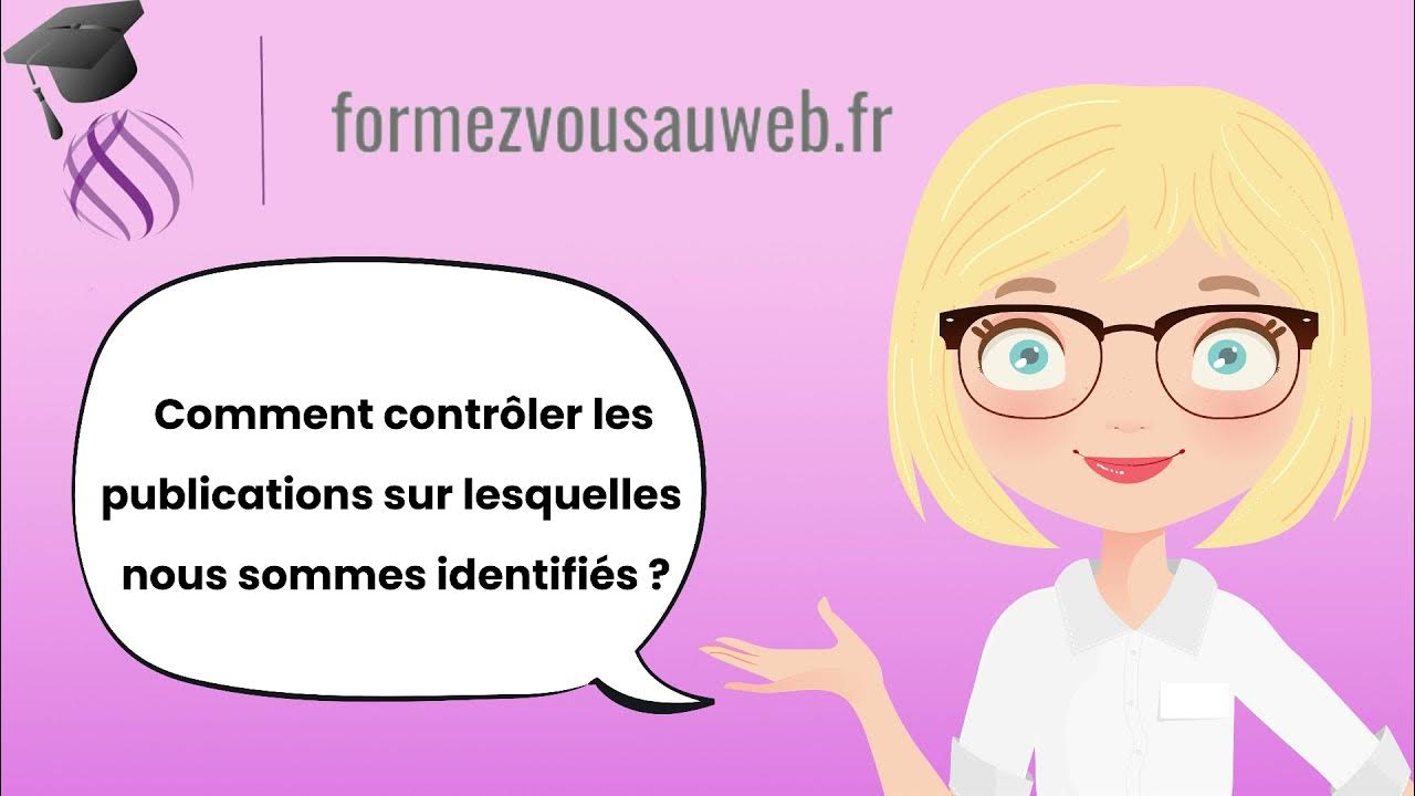 Comment contrôler les identifications sur Facebook YouTube