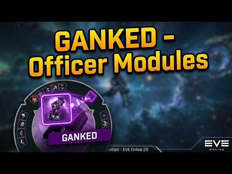 GANKED - Officer Module Edition - EVE Online 2951