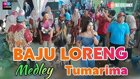 BAJU LORENG Medley TUMARIMA // Bajidoran Nico entertainment // Live HARIANG