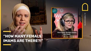 "Why are there no female imams?" Muslim reacts to BBC's controversial interview with Zara Mohammed