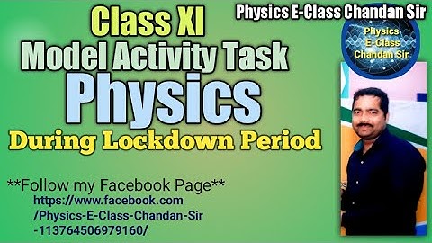 Model Activity Task ##Physics## Class-XI
