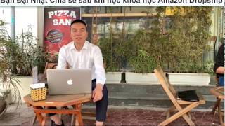 Đánh giá về khóa học Amazon Dropship của thầy Vương Mạnh Hoàng