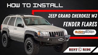 How To Install Bushwacker Fender Flares On Jeep Grand Cherokee Wj