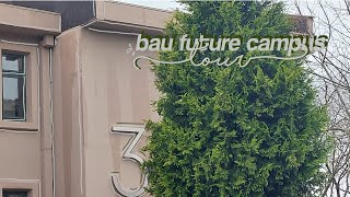 🏡 bau future campus | kampüs & yurt turu