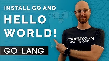 Go Installation And First Program - Learn Golang #1