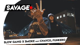 Slow Gang x Smoke - Sacrifício Feat. Chayco & Funkero (Prod. Slow Gang)