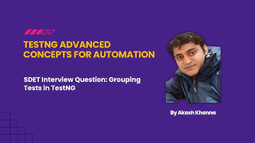 Grouping Tests In TestNG