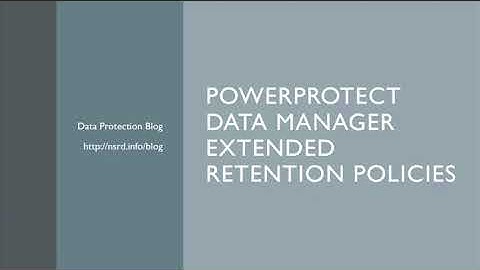 PowerProtect Data Manager Extended Retention