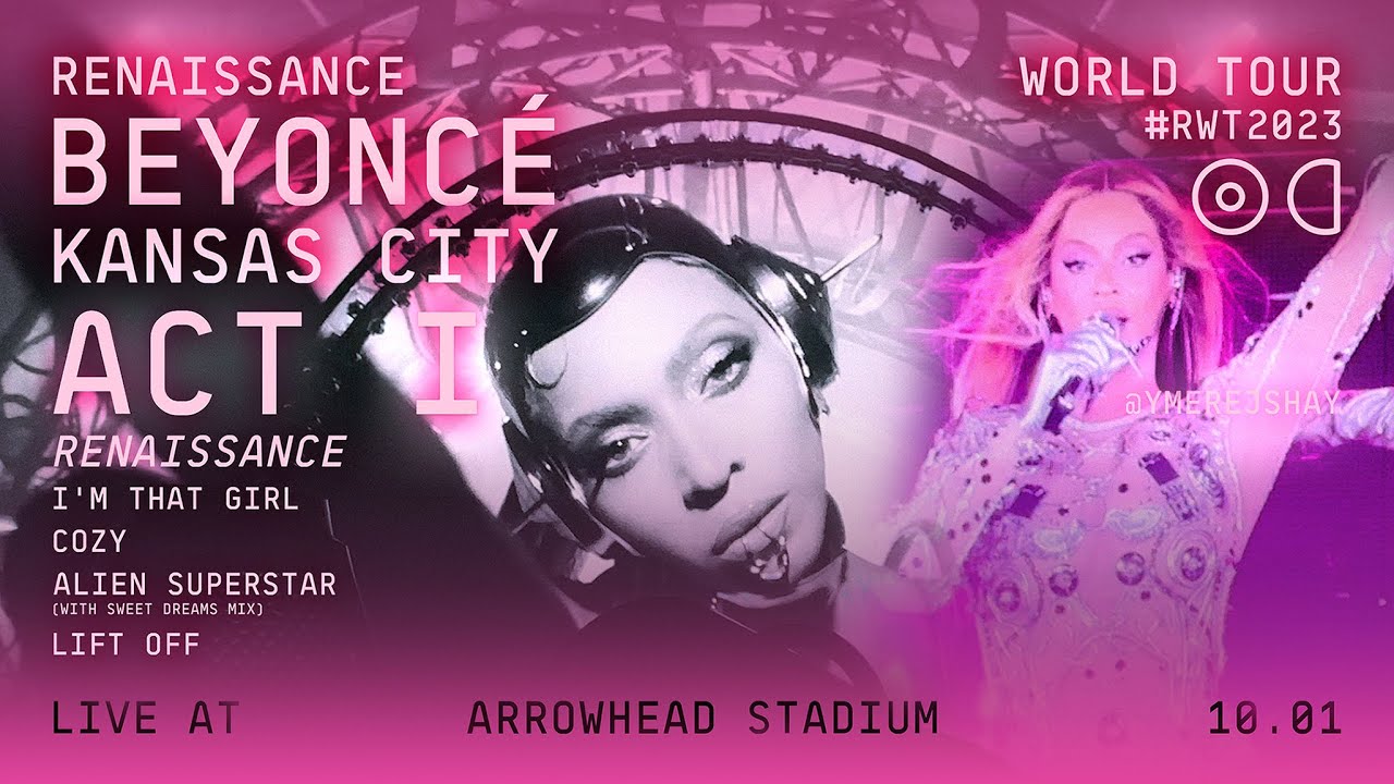 Beyoncé | RWT FINAL SHOW: Act I — Live in Kansas City at Arrowhead ...