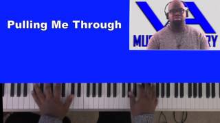 Pulling Me Through by Todd Dulaney chords