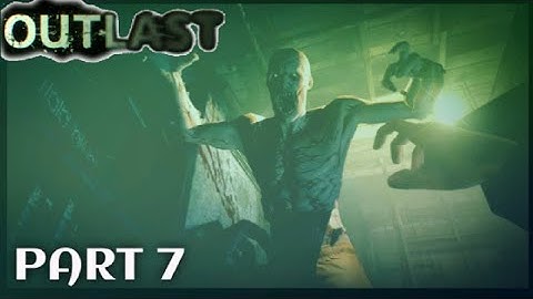 Outlast (Part 7) - Outside of The Asylum