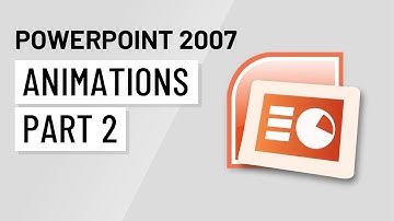 PowerPoint 2007: Animations Part 2