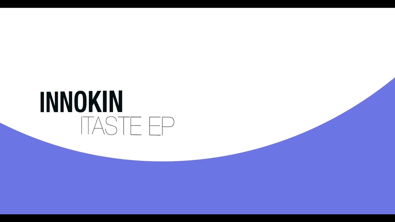 iTaste EP by INNOKIN