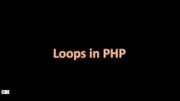 PHP Tutorials in Hindi with PHP 8.2 (2023) | PHP Loops: Exploring while, do-while, for, and foreach