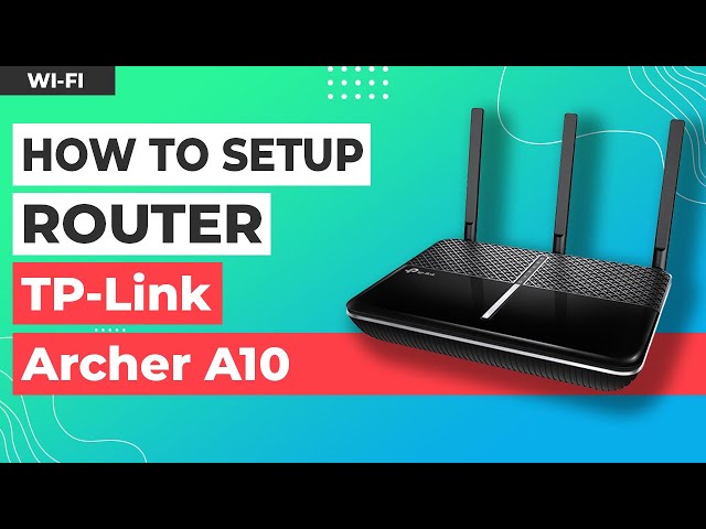 ✅ How to Setup TP-Link Archer A10