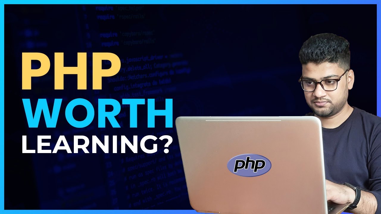 Why PHP Is Still So Important for Web Development? - YouTube