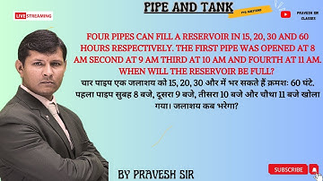 Four pipes can fill a reservoir in 15,20,30 and 60 hours respectively.The first pipe was opened at 8