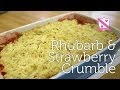Rhubarb & Strawberry Crumble Recipe